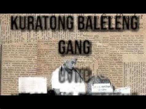 sindikato|Most Wanted: Kuratong Baleleng Gang .